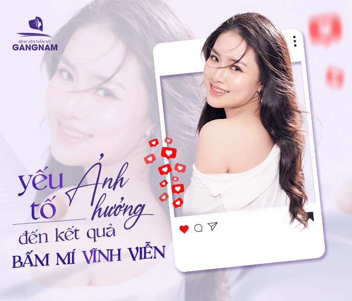 Những yếu tố ảnh hướng đến kết quả bấm mí 