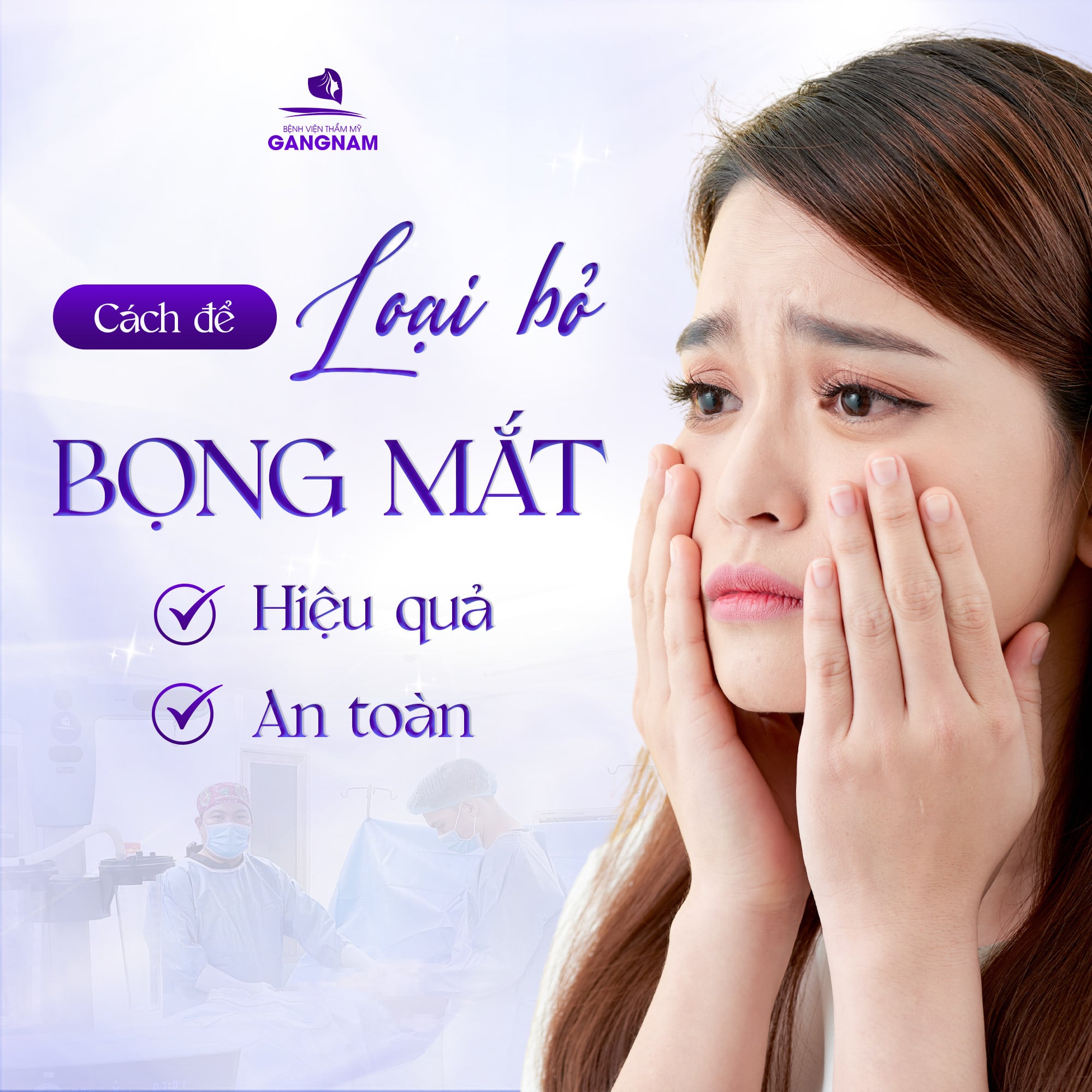 CÁCH ĐỂ LOẠI BỎ BỌNG MẮT HIỆU QUẢ, AN TOÀN 22