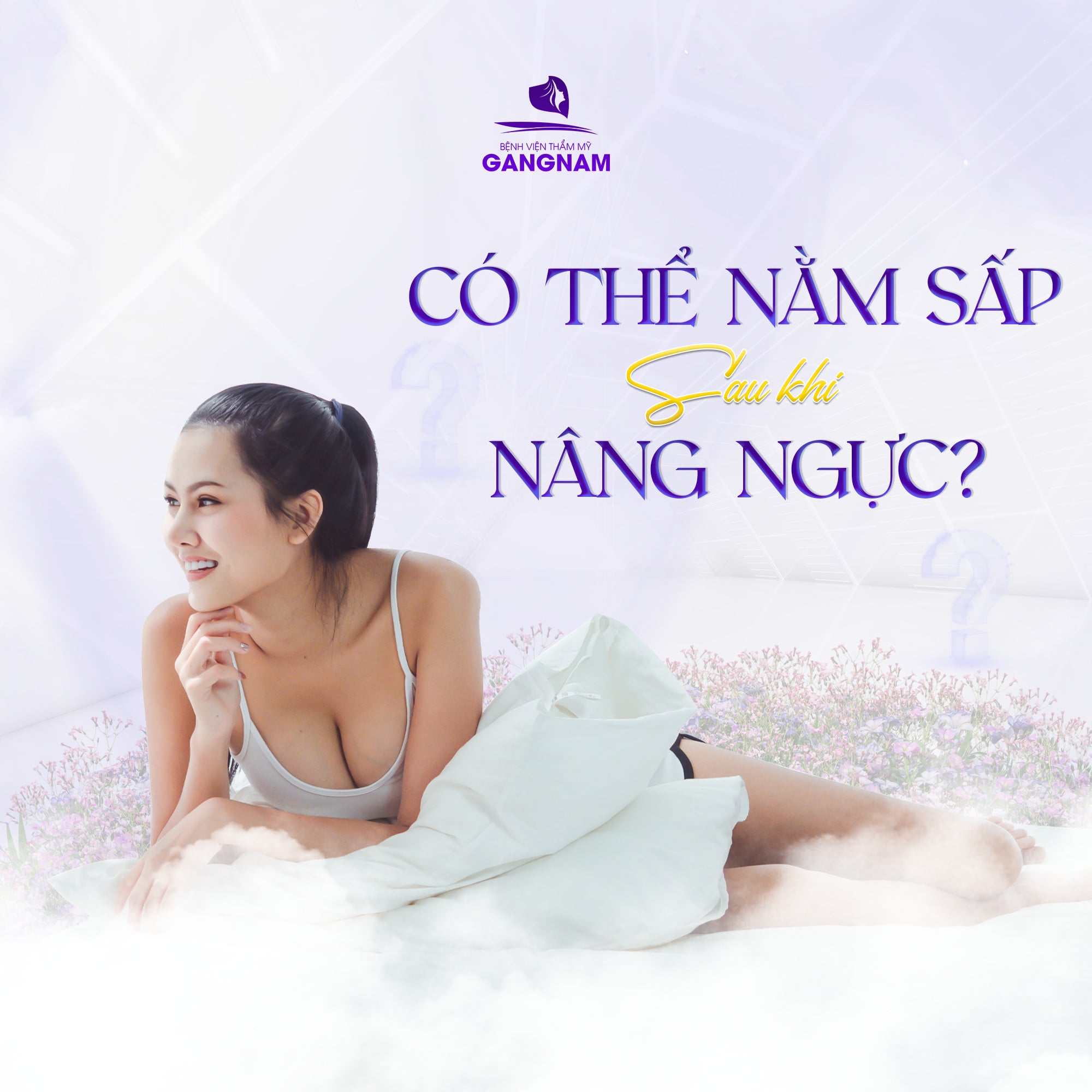 Khi nào có thể nằm sấp sau nâng ngực?