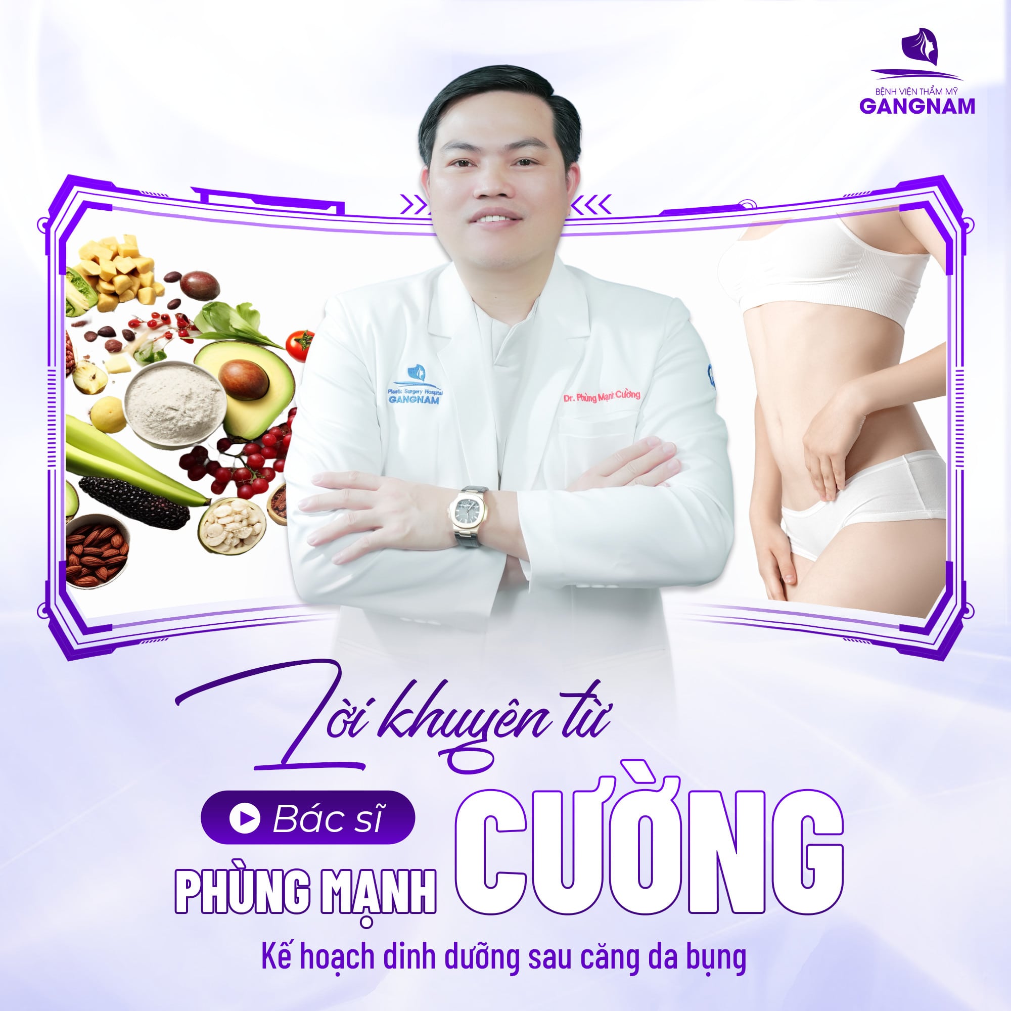 KẾ HOẠCH DINH DƯỠNG SAU CĂNG DA BỤNG TỪ BÁC SĨ PHÙNG MẠNH CƯỜNG 11