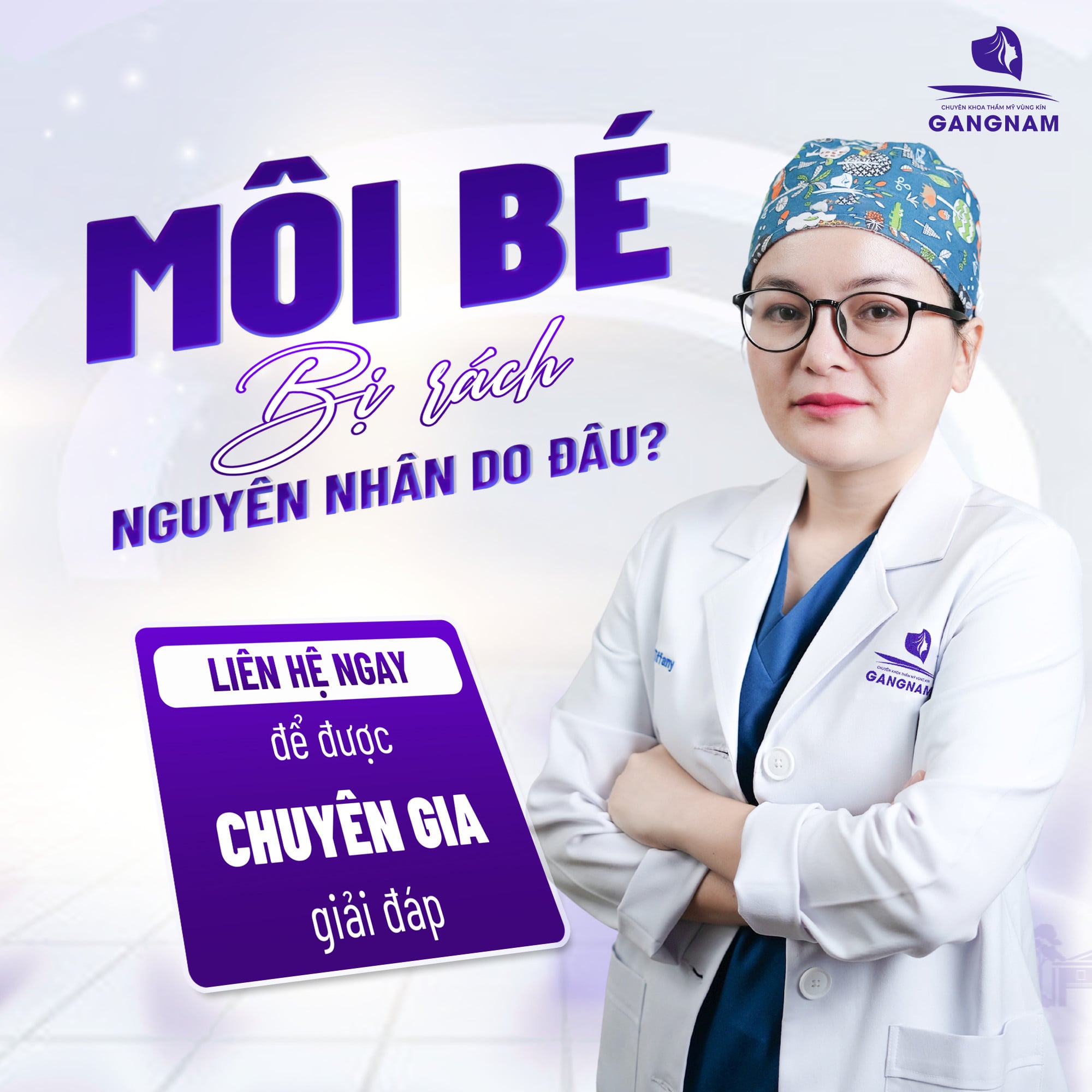 MÔI BÉ BỊ RÁCH: NGUYÊN NHÂN DO ĐÂU? 20