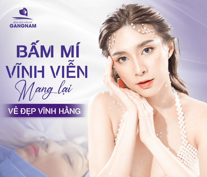 Bấm Mí Vĩnh Viễn Tự Nhiên: Bí Quyết Sở Hữu Đôi Mắt To Tròn, Hài Hòa 6 Bấm mí vĩnh viễn tự nhiên chuẩn đẹp tại Thẩm mỹ Gangnam